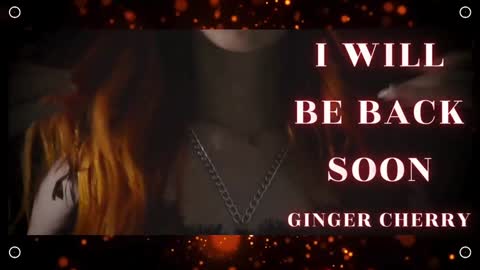 Ginger Cherry online show from January 2025 06:35:01 AM